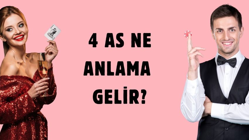 4 As Ne Anlama Gelir